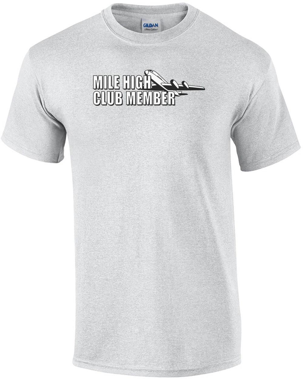 Mile High Club Member T-Shirt M