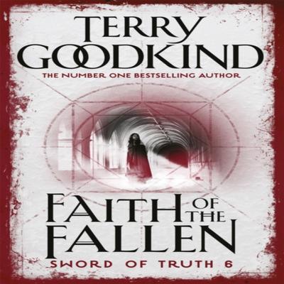 Faith of the Fallen by Terry Goodkind Paperback Book 9780752889757
