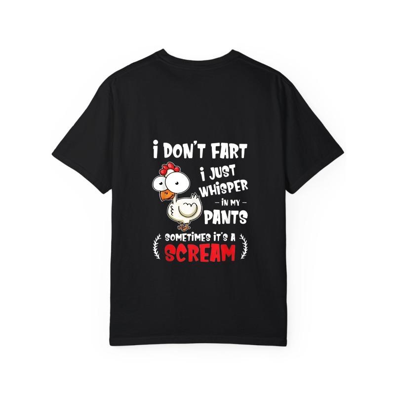 T-shirt en coton blanc Poulet avec texte amusant Je ne pète pas Je chuchote juste dans mon pantalon Parfois c'est un cri Vêtement décontracté pour hommes et femmes