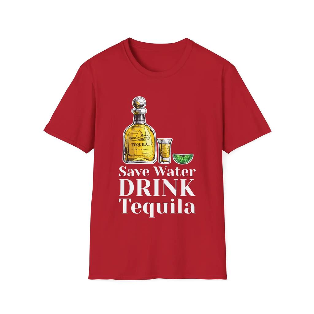 Save Water Drink Tequila T Shirt
