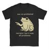 Me No Problemo Narrator But It Was All Problemo Funny Meme  Graphic Print T Shirt for Men Women  Cotton  Tee Shirt Clothing