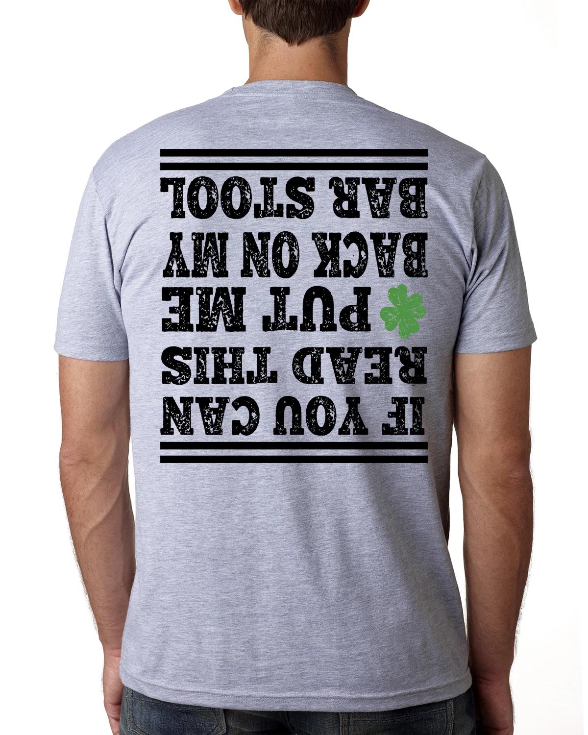 St Patty s Day Funny T-shirt St Patrick s Day St. Paddy s day Drinking Shirt S