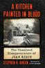 Het Boek A Kitchen Painted In Blood : The Unsolved Disappearance of Joan Risch