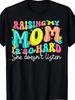 "Feeding My Mom Is Super Hard-She Never Listens!" T-Shirt| Comfortable, Breathable, And Sporty Crew Neck Tee| Suitable for All Seasons| Machine Washab