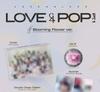 [POB] tripleS [LOVE&POP] Pt.1