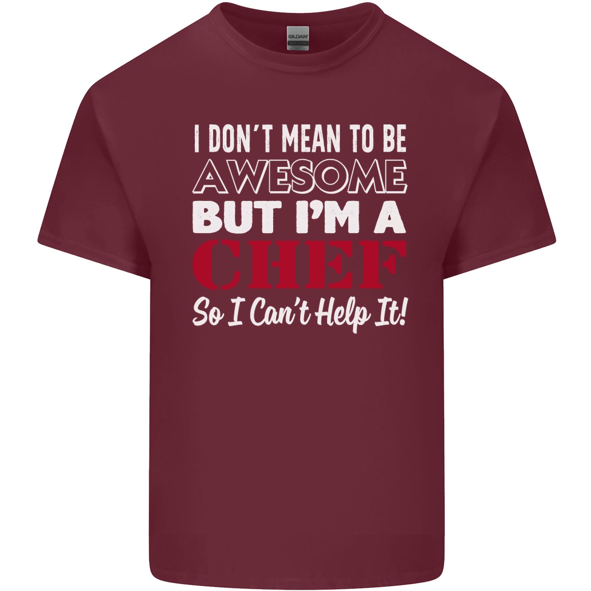 I Dont Mean to Be but Im a Chef Unisexs Light Cotton TShirt S