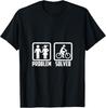 Funny Saying Marriage Bicycle Solution Problem Gift T-Shirt Unisex T-Shirt