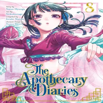 The Apothecary Diaries 08 Manga by Natsu Hyuuga Paperback Book 9781646091348
