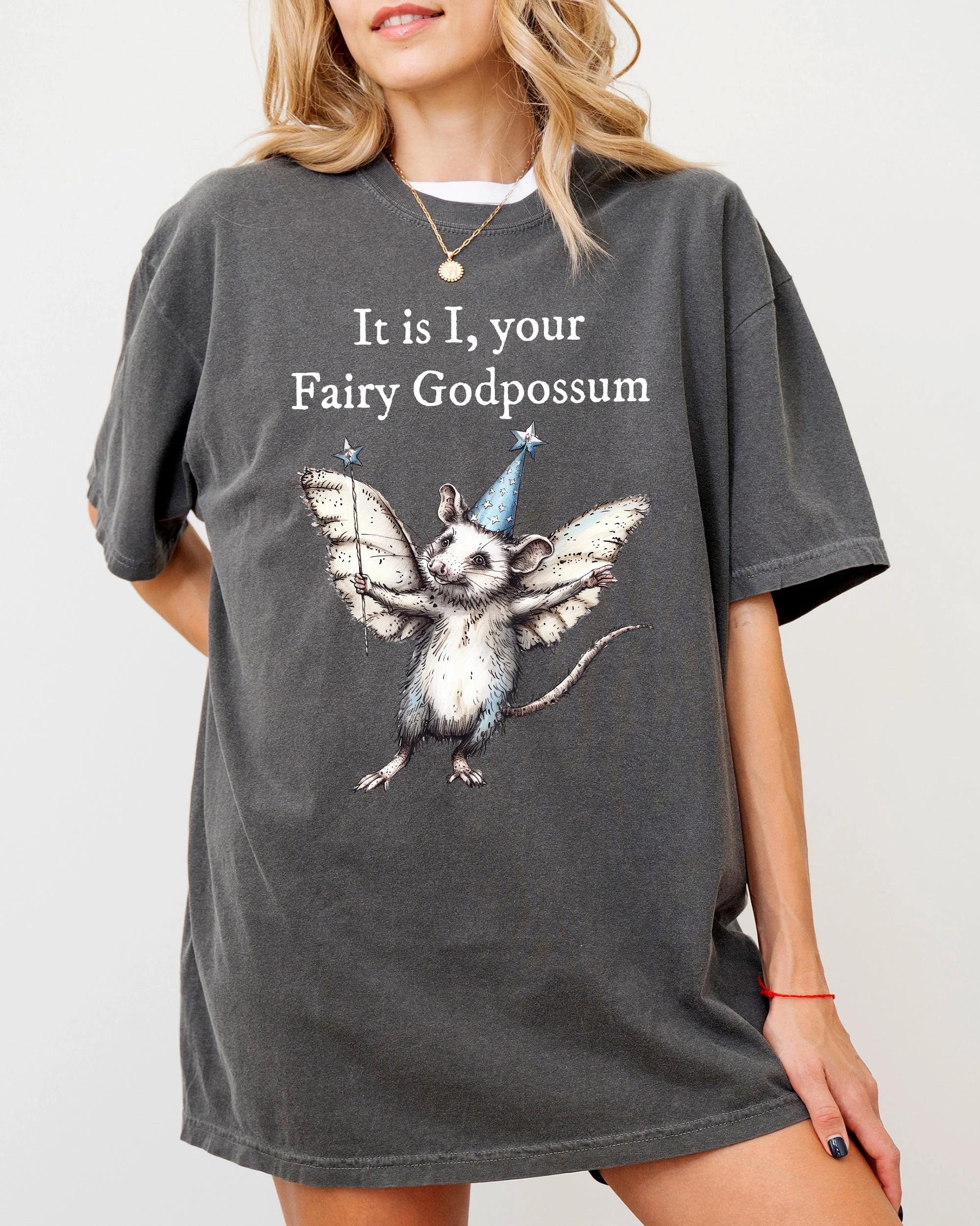 

Streetwear Vintage IT IS I YOUR FAIRY GODPOSSUM T Shirt Women Unisex Cotton Tee Casual Summer Oversized Summer Loose Novelty Top 4XL