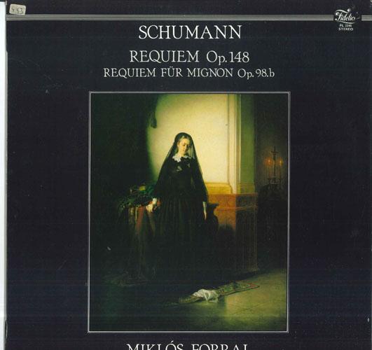

LP Record SCHUMANN EVA ANDOR KATALIN SZOKE Requiem Op. 148 Requiem Fur Migno FL3348 FIDELIO Hungary Classical Used