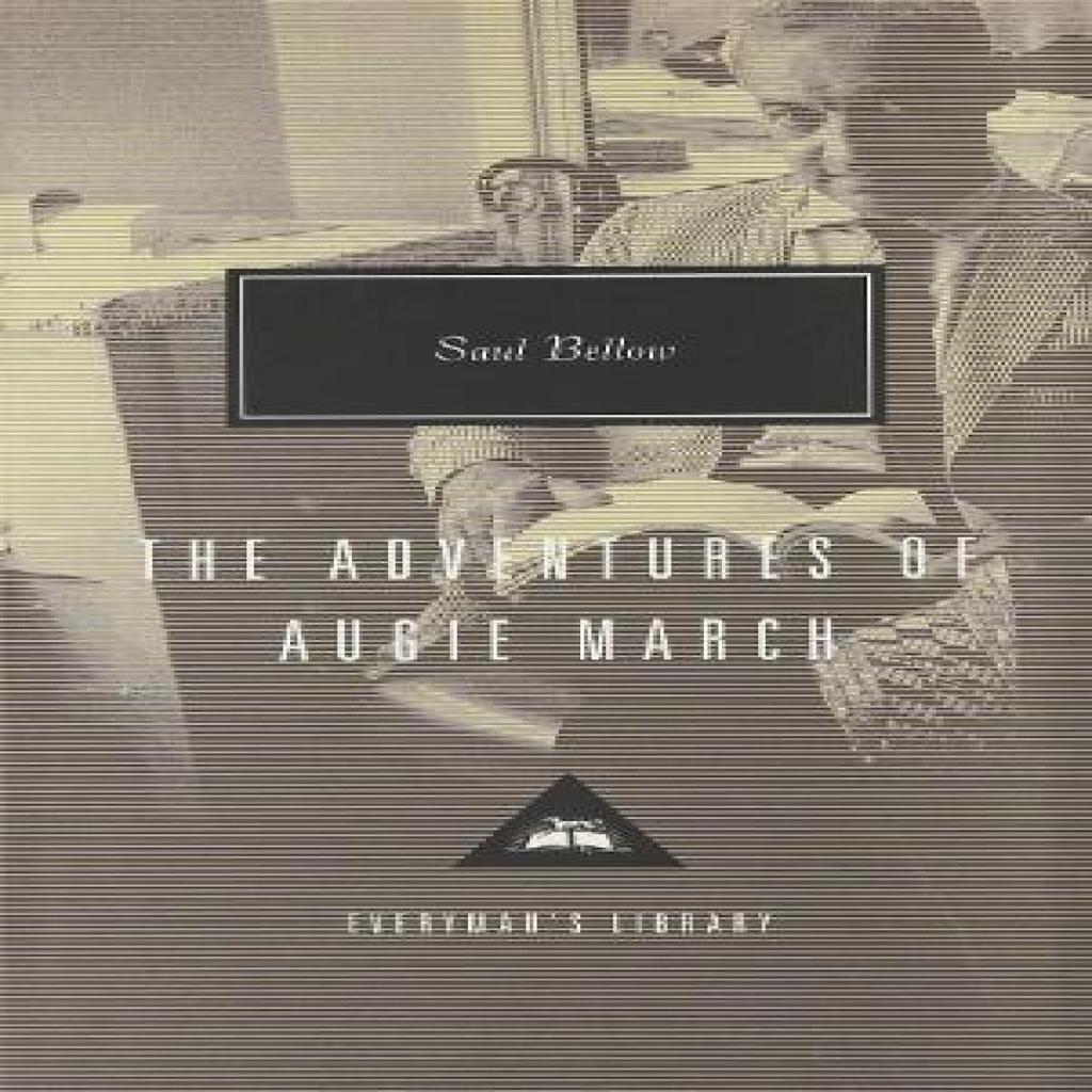 The Adventures of Augie March by Saul Bellow Hardback Book 9781857152159