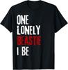 One Lonely Beastie I Be Funny Tee for Men Women T-Shirt Unisex T-Shirt
