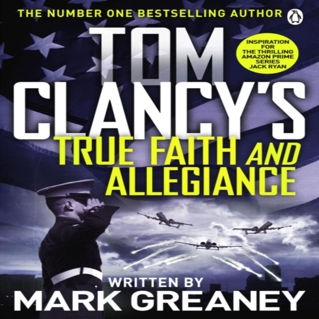 Tom Clancys True Faith and Allegiance by Mark Greaney Paperback Book 9781405922302