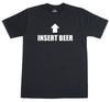 Insert Beer Drinking Funny Mens Pub Bar Funny Mens Regular Fit Cotton T-Shirt