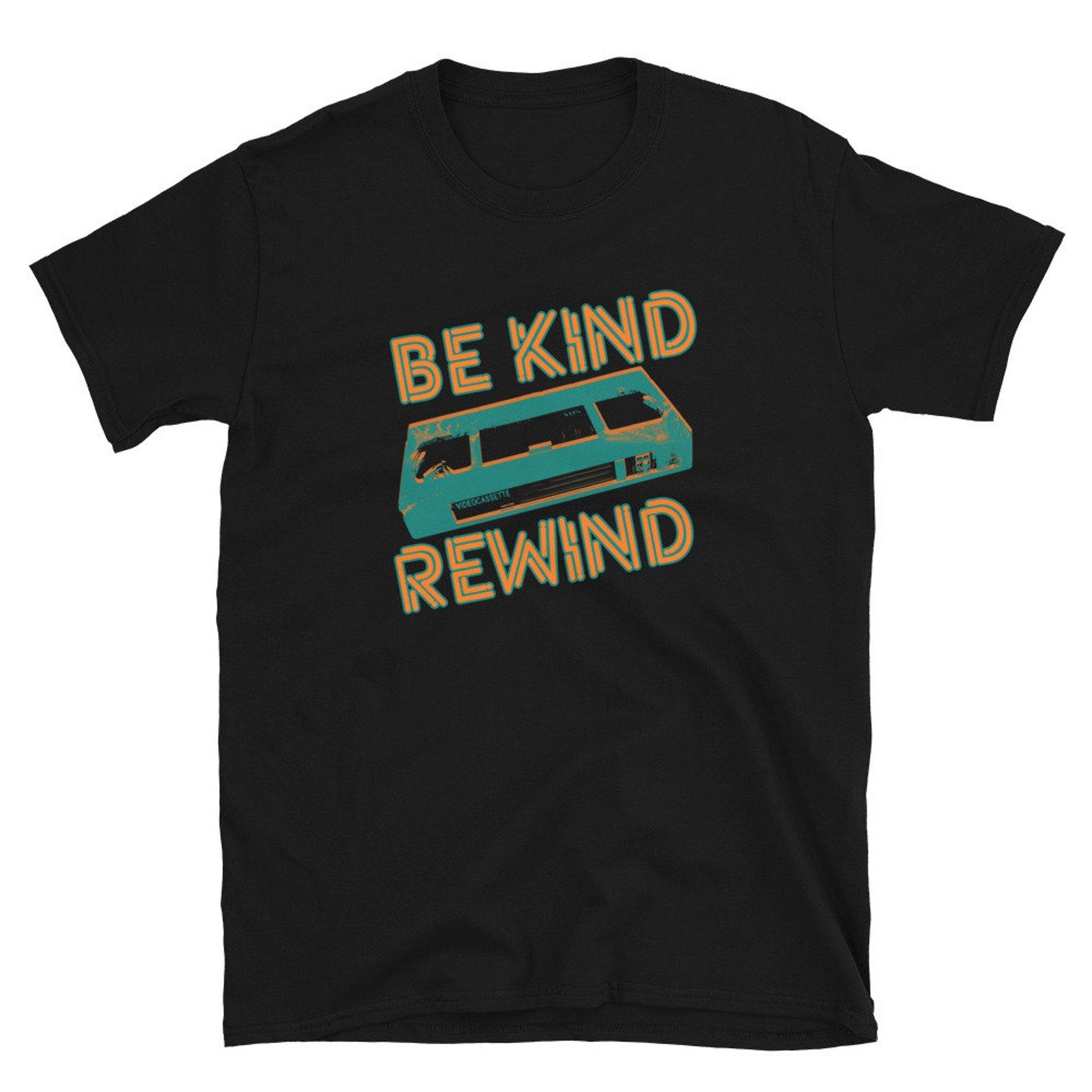 Be Kind Rewind VHS Tee: Retro 80s Movie T-Shirt, Unisex Shirt XL