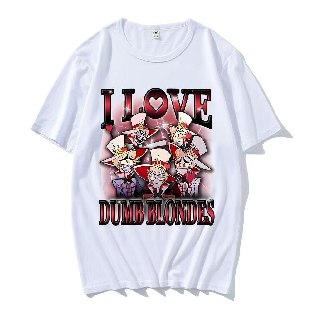 

I LOVE DUMB BLONDES Lucifer Morningstar Tshirts Anime Helluva Boss Hazbinhotel Print T-shirt Cotton Male Short Sleeve T Shirts 5XL різнокольоровий