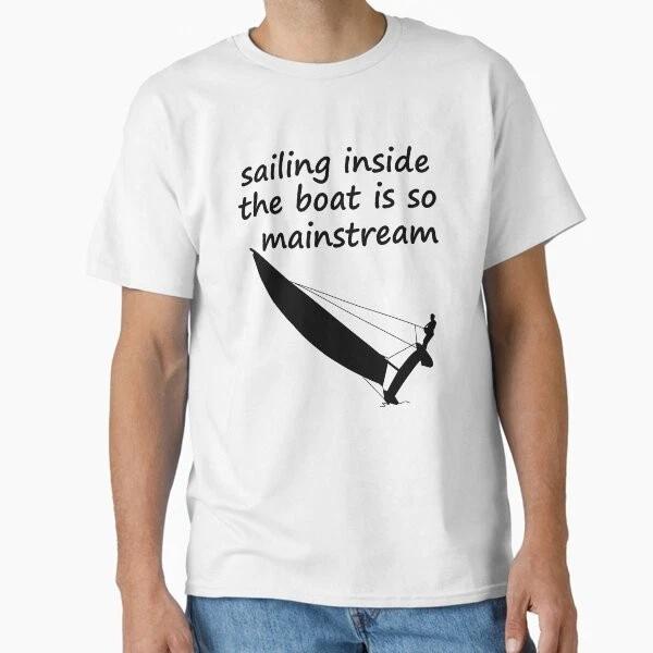 Sailing Inside The Boat Catamaran Sailing Clas Made In UsaAus TShirt S2xl S