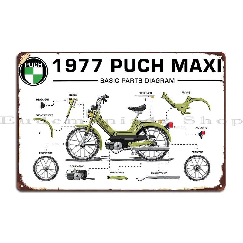 

1977 Puch Maxi Basic Parts Diagram Metal Signs Wall Pub Mural Painting Club Printed Tin Sign Poster 20X30CM