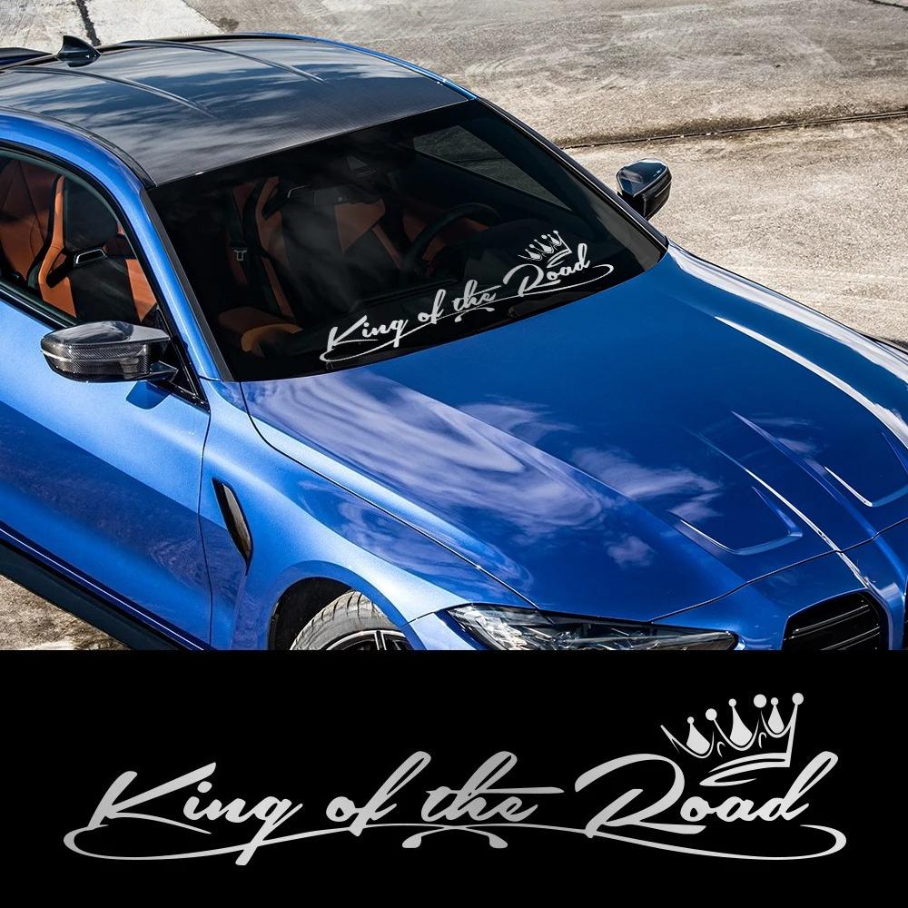 King of the Road Slogan Car Sticker Car Front Rear Windshield Self-Adhesive Vinyl Decal Waterproof Auto Decoration Accessories