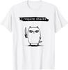 RARE! Funny Cat Meme I Require Snacks Cat Humor Design T-Shirt