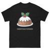 Christmas Pudding Delicious Food Holiday Eating T-Shirt