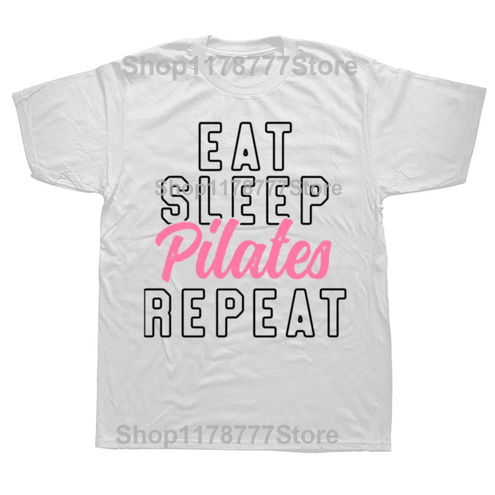 Funny Eat Sleep Pilates Repeat Pink Cute T Shirts Cotton Short Sleeve Gifts Mens Clothing Fashion Casual Loose Oversized T Shirt
