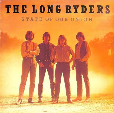 LP Record LONG RYDERS  State Of Our Union ILPS9802 ISLAND 1985 UK Rock Used