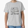 I Got Too Silly Gear Classic Tshirt Tshirt Made In Usaus Size S2xl