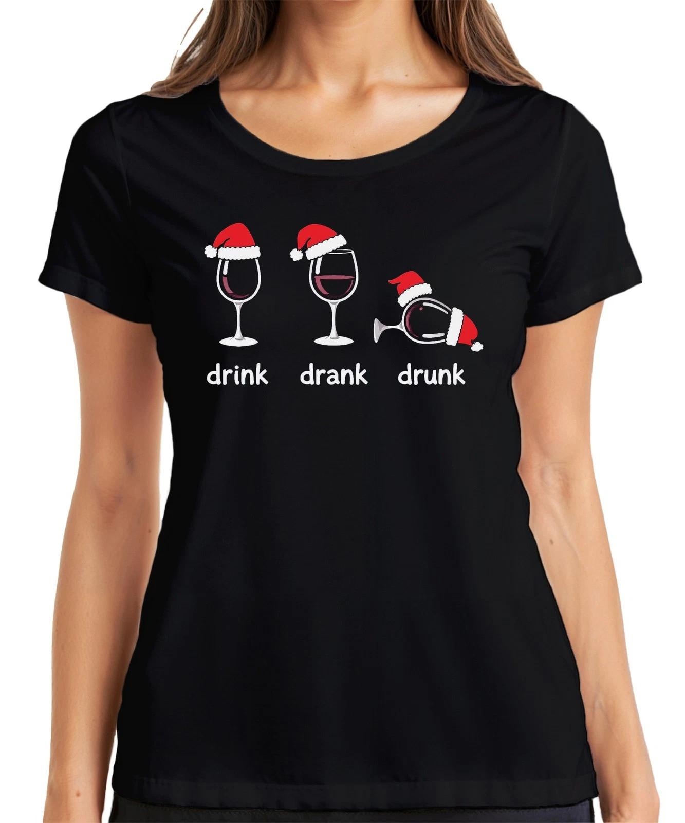 drink drank drunk Weinglas Lustig Weihnachten Geschenk Party Damen T-Shirt XS