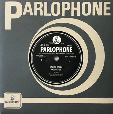 7-Zoll Schallplatte PAUL WELLER - Lawdy Rolla 5021732739919 Parlophone 2025 Weltweit Rock