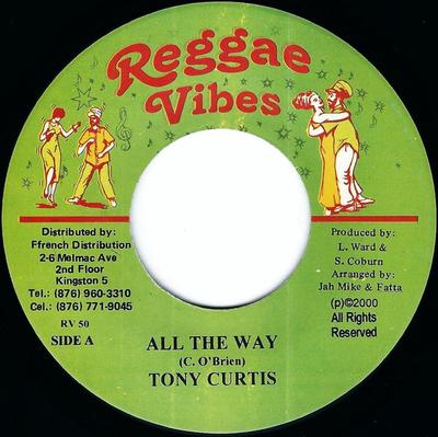 7inch Record TONY CURTIS / MARLON STEWART - All The Way / Unity RV50 Reggae Vibes 2000 Jamaica Reggae, Ska & Dub Used