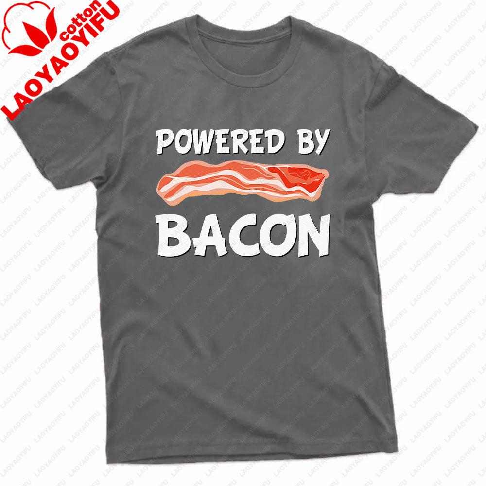 Funny Powered By Bacon Bacon Lovers TShirt Powered By Bacon Men Shirt Summer Food Lovers Gift Cotton Tshirt Men Clothing