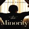 The Minority by Andrew Sweeney Paperback Book 9781804392072