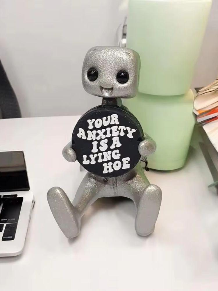 A Type Your Anxiety Is A Lying Hoe Robot Cute Tiny Figure Mental Health Resin Desk Ornament Children's Toy Gifts