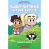 The BabySitters Little Sister Graphic Novel: Karen' Witch