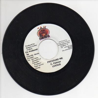 7inch Record LEXXUS - Pressure Me NONE Jah Dawg 2002 Jamaica Reggae, Ska & Dub Used
