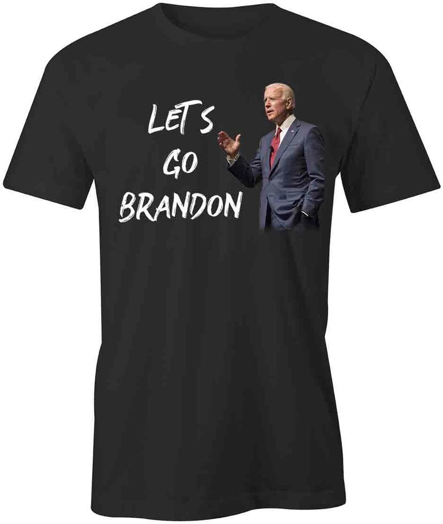 LET'S GO BRANDON TShirt Tee S1BCA657 POLITICAL, BIDEN, REPUBLICAN, FUNNY, FJB