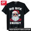 Big Nick Energy Funny Santa Christmas TShirt Xmas Costume Novelty Gifts Family Matching Outfits GOKA Tee Short Sleeve Blouses
