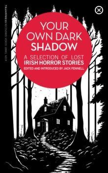 Your Own Dark Shadow Paperback Book 9781915290106