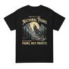 Protégez Nos Parcs Nationaux Dépensez pour les Parcs à Chiens Pas pour les Profits T-Shirt