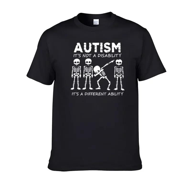 New Summer Arrival UnisexS Fashion Skeleton Autism Its Not A Disability Its A Different Ability Unisex Short Sleeve Cotton TShirt