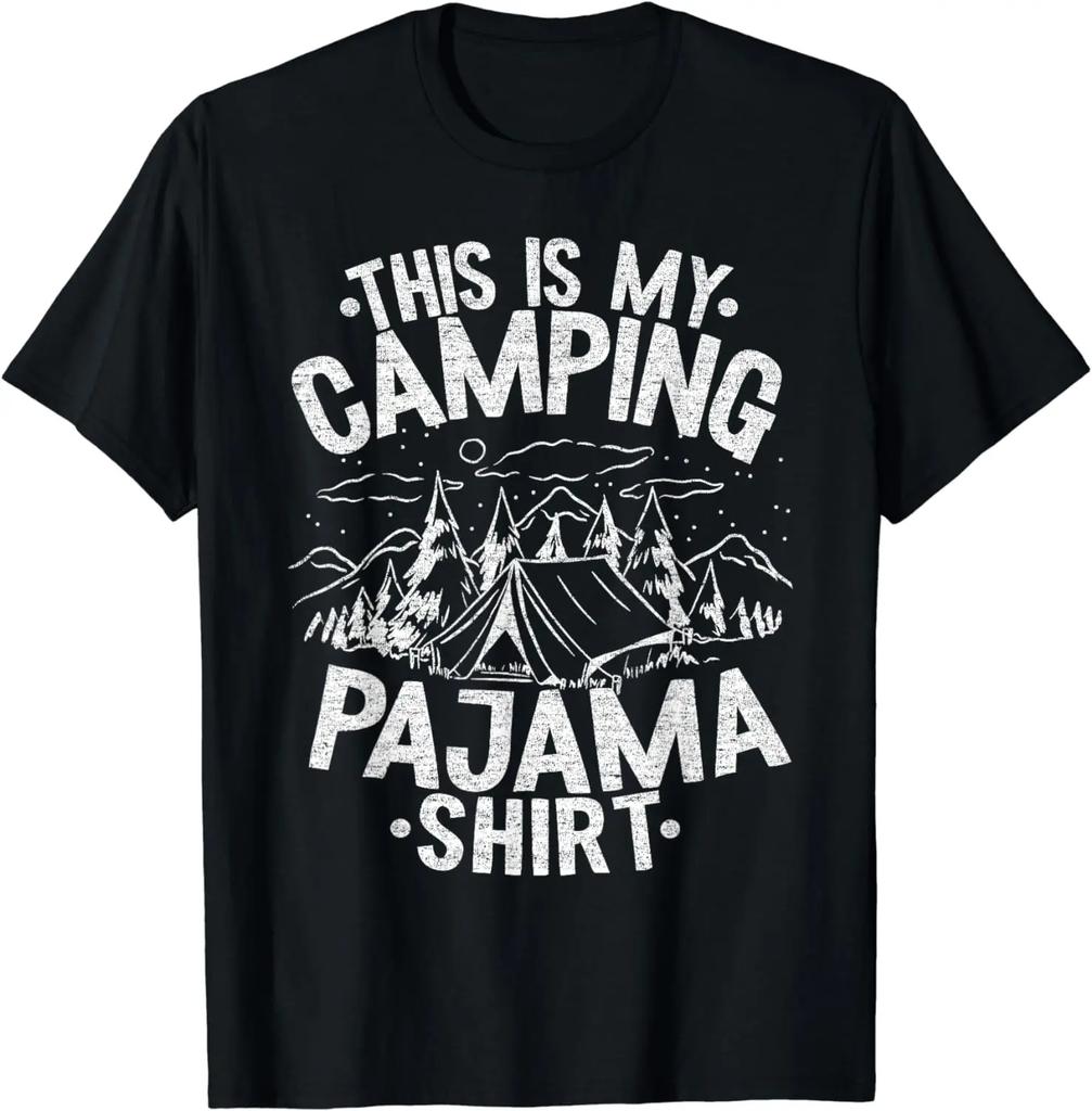 Funny Camper Happy Hiking Outdoors This Is My Camping Pajama T-Shirt Men Clothing Streetwear Tops Ropa Hombre
