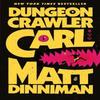 Dungeon Crawler Carl von Matt Dinniman Hardcover Buch 9780241816264