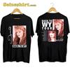 NEW Wynonna Judd Back To Wy Tour 2024 Two Sided All Size S-5XL T-shirt HRB194