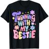 Twinning With My Bestie Friend Matching Tee BFF Twins Day Cotton Men T Shirt
