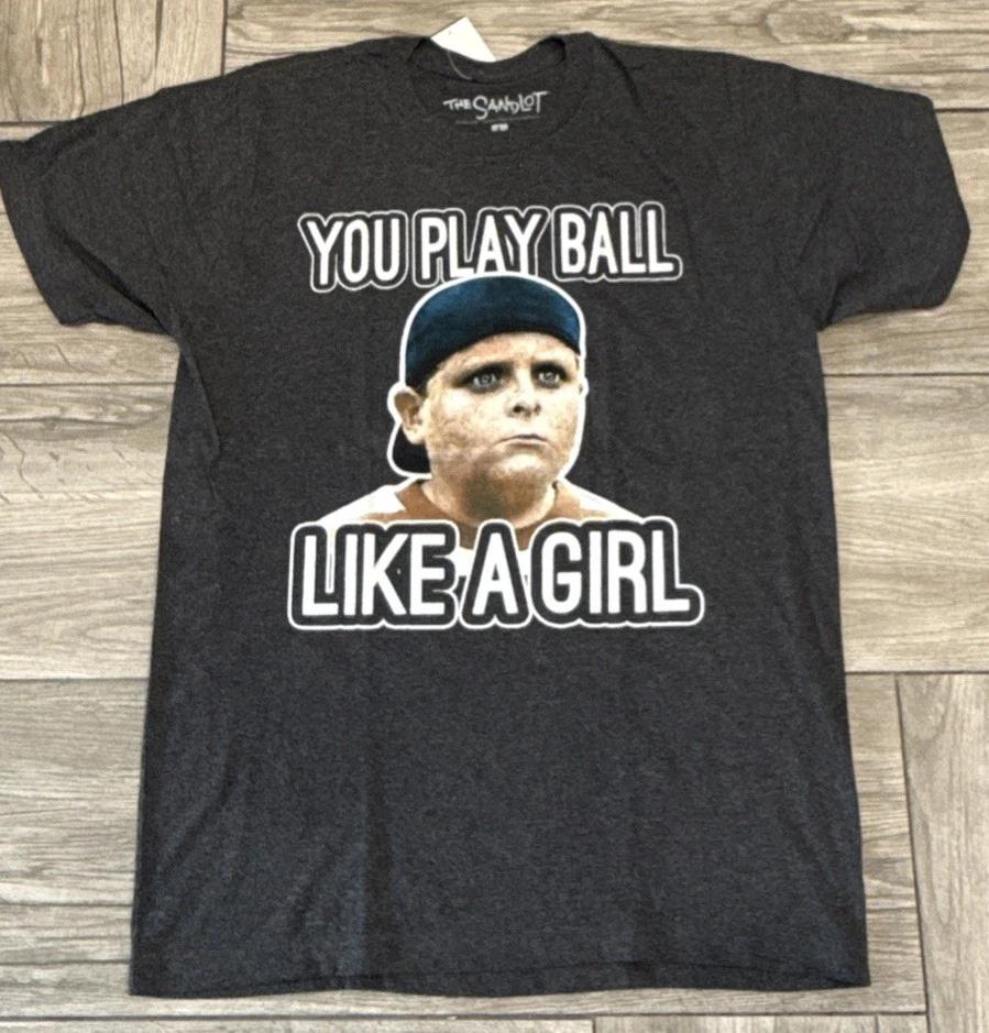 

2013 The Sandlot Hamilton Ham You Play Ball Like A Girl 100% Cotton T-shirt Mens Tees Top Size Large M