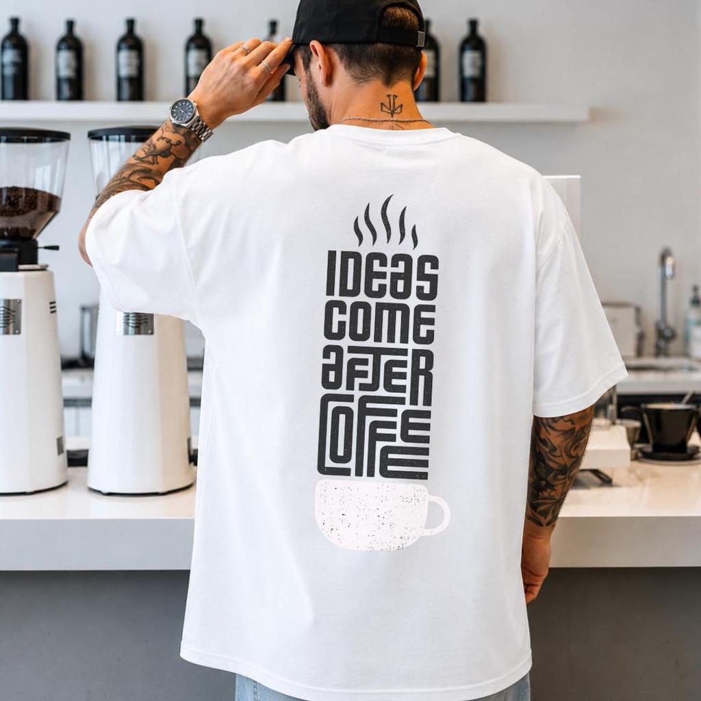 Ideas Come After Coffee Shirt Coff Ee Coffee Lover Tee Summer Shirte Espresso Summer Unisexs Tshirt Fashionable Trend