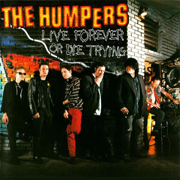 

CD HUMPERS - Live Forever Or Die Trying ESCA6409 Epitaph 1996 Japan Rock Used