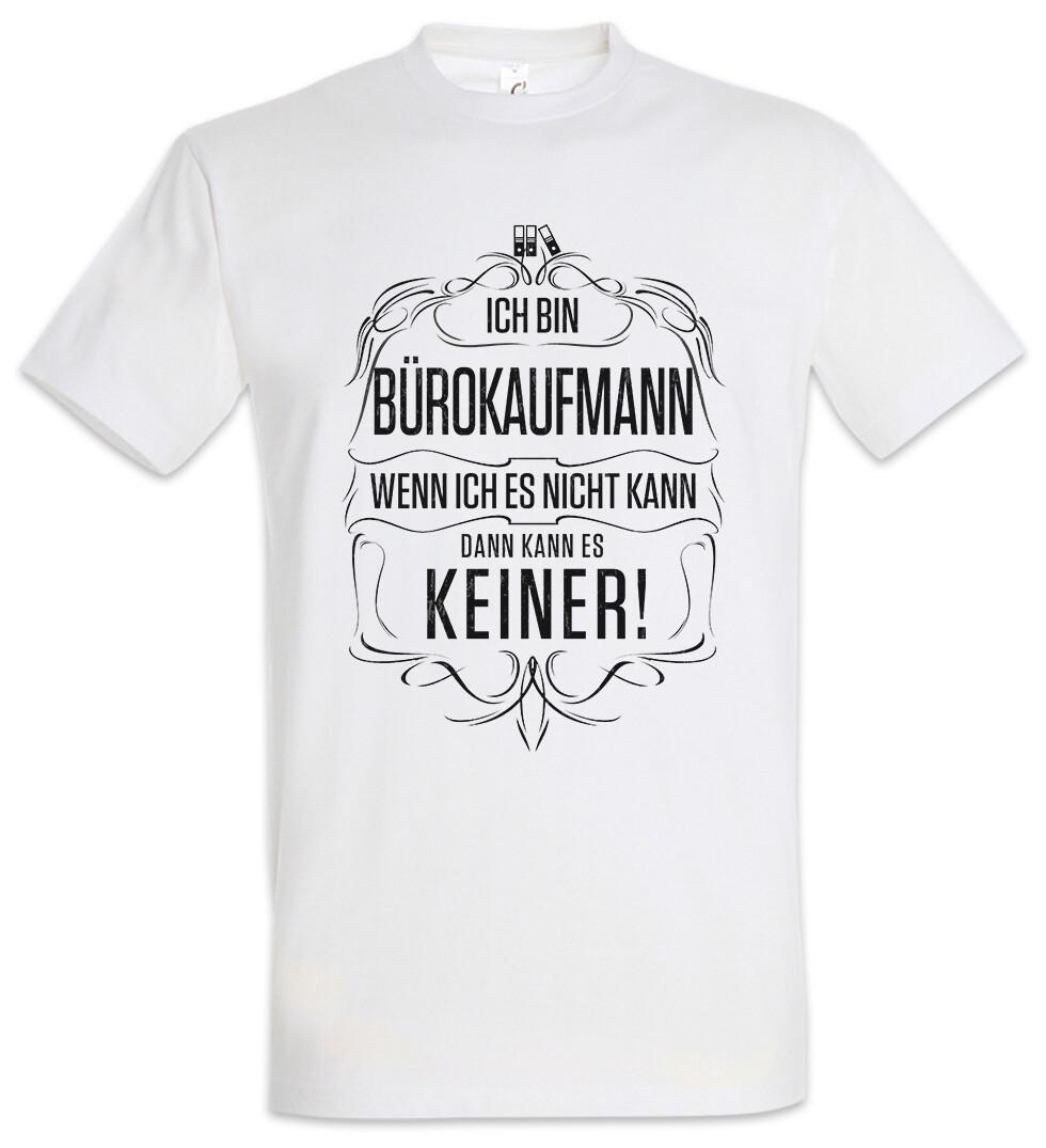 I Am Office Clerk T-Shirt Work Work Training Office Office- XXXXL