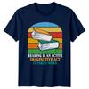 Reading Is An Active Imaginative Act TShirt Bookworm Literature Birthday